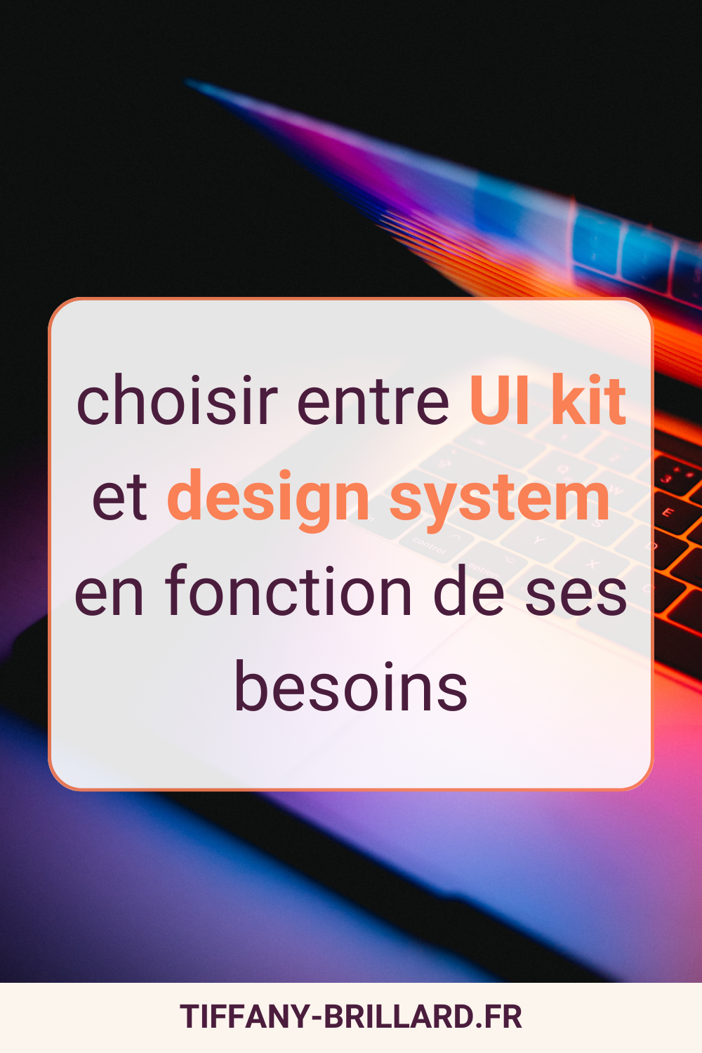 choisir entre UI kit et design sytem